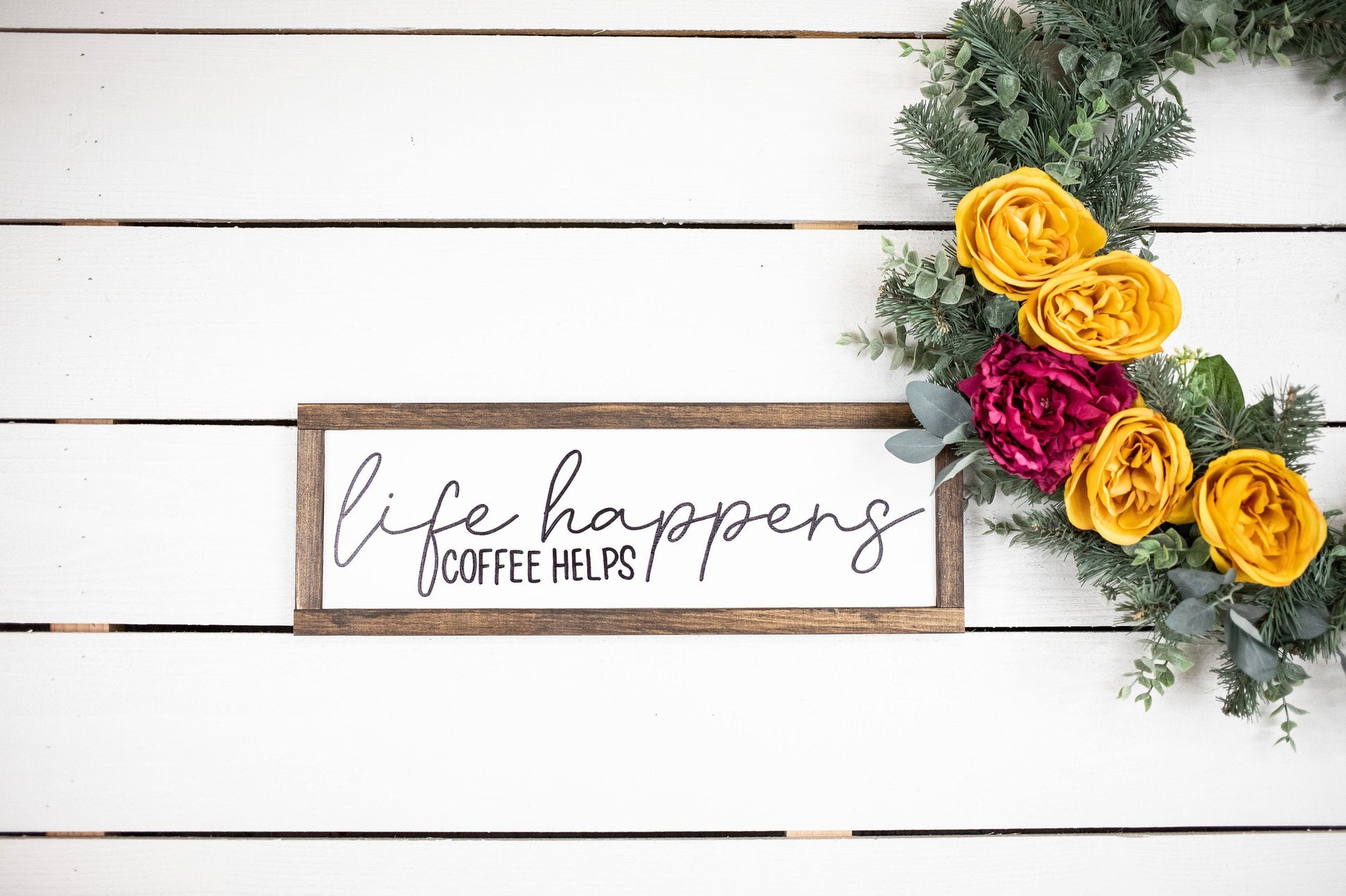 Life Happens Coffee Helps-1